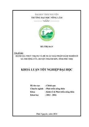 Luận văn thạc sĩ đánh giá thực trạng và đề xuất giải pháp giảm nghèo ở xã thượng cửu huyện thanh sơn tỉnh phú thọ