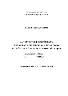 Luận văn thạc sĩ vận dụng thẻ điểm cân bằng trong đánh giá thành quả hoạt động tại công ty cổ phần in và bao bì bình định