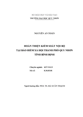 Luận văn thạc sĩ hoàn thiện kiểm soát nội bộ tại bảo hiểm xã hội thành phố quy nhơn tỉnh bình định