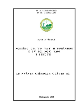 Luận văn thạc sĩ nghiên cứu mật độ và tổ hợp phân bón đối với giống cỏ va06 tại phú thọ