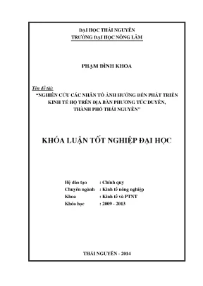 Luận văn thạc sĩ nghiên cứu các nhân tố ảnh hưởng đến phát triển kinh tế hộ trên địa bàn phường túc duyên thành phố thái nguyên
