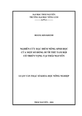 Luận văn thạc sĩ nghiên cứu đặc điểm nông sinh học của một số dòng bưởi thể tam bội có triển vọng tại thái nguyên