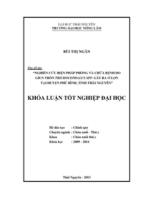 Luận văn thạc sĩ nghiên cứu biện pháp phòng và chữa bệnh do giun tròn trichocephalus spp gây ra ở lợn tại huyện phú bình tỉnh thái nguyên