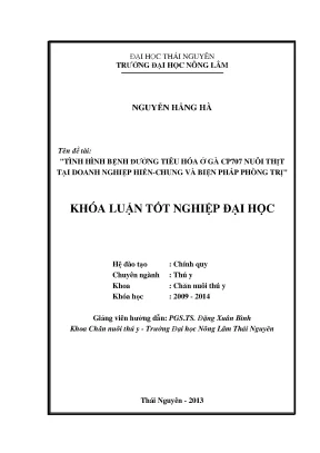 Luận văn thạc sĩ tình hình bệnh đường tiêu hóa ở gà cp707 nuôi thịt tại doanh nghiệp hiền chung và biện pháp phòng trị