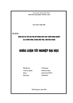 Luận văn thạc sĩ đánh giá vai trò của phụ nữ trong việc phát triển nông nghiệp tại xã mai đình huyện hiệp hoà tỉnh bắc giang