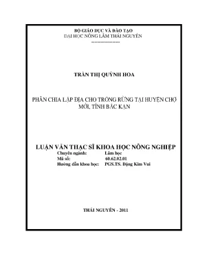 Luận văn thạc sĩ phân chia lập địa cho trồng rừng tại huyện chợ mới tỉnh bắc kạn