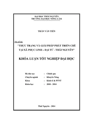 Luận văn thạc sĩ thực trạng và giải pháp phát triển chè tại xã phục linh đại từ thái nguyên