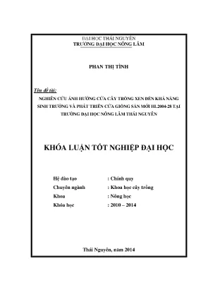 Luận văn thạc sĩ nghiên cứu ảnh hưởng của cây trồng xen đến khả năng sinh trưởng và phát triển của giống sắn mới hl2004 28 tại trường đại học nông lâm thái nguyên