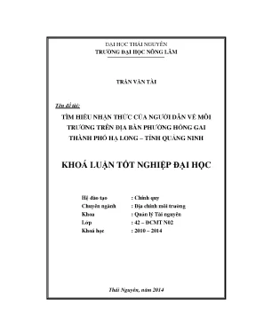Luận văn thạc sĩ tìm hiểu nhận thức của người dân về môi trường trên địa bàn phường hồng gai thành phố hạ long tỉnh quảng ninh