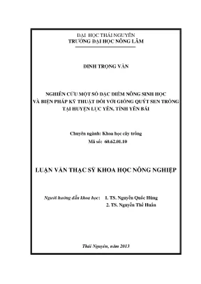 Luận văn thạc sĩ nghiên cứu một số đặc điểm nông sinh học và biện pháp kỹ thuật đối với giống quýt sen trồng tại huyện lục yên tỉnh yên bái