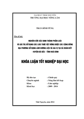 Luận văn thạc sĩ nghiên cứu xác định thành phần loài và giá trị sử dụng các loài thực vật rừng được các cộng đồng địa phương sử dụng làm hương liệu và gia vị tại xã đoàn kết huyện đà bắc tỉnh hoà bình
