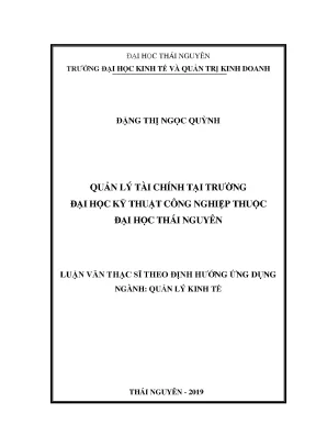 Luận văn thạc sĩ quản lý tài chính tại trường đại học kỹ thuật công nghiệp thuộc đại học thái nguyên