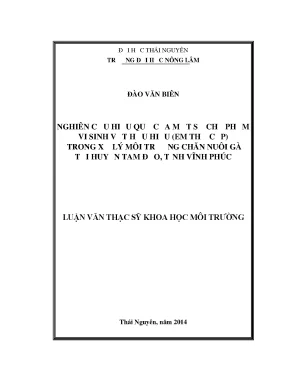 Luận văn thạc sĩ nghiên cứu hiệu quả của một số chế phẩm vi sinh vật hữu hiệu em thứ cấp trong xử lý môi trường chăn nuôi gà tại huyện tam đảo tỉnh vĩnh phúc