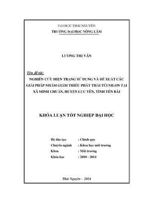 Luận văn thạc sĩ nghiên cứu hiện trạng sử dụng và đề xuất các giải pháp nhằm giảm thiểu phát thải túi nilon tại xã minh chuẩn huyện lục yên tỉnh yên bái