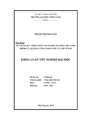 Luận văn thạc sĩ xây dựng quy trình nhân nhanh một số giống mía yt006 br3280 và tq2 bằng công nghệ nuôi cấy mô tế bào
