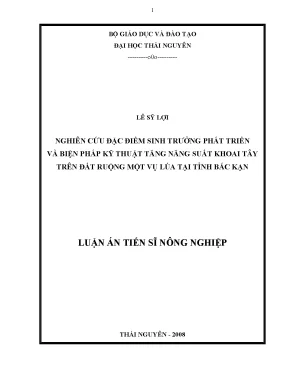 Luận văn thạc sĩ nghiên cứu đặc điểm sinh trưởng phát triển và biện pháp kỹ thuật tăng năng suất khoai tây trên đất ruộng một vụ lúa tại tỉnh bắc kạn