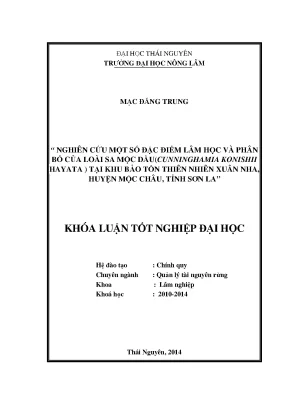 Luận văn thạc sĩ nghiên cứu một số đặc điểm lâm học và phân bố của loài sa mộc dầu cunninghamia konishii hayata tại khu bảo tồn thiên nhiên xuân nha huyện mộc châu tỉnh sơn la