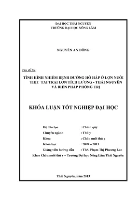 Luận văn thạc sĩ tình hình nhiễm bệnh đường hô hấp ở lợn nuôi thịt tại trại lợn tích lương thái nguyên và biện pháp phòng trị