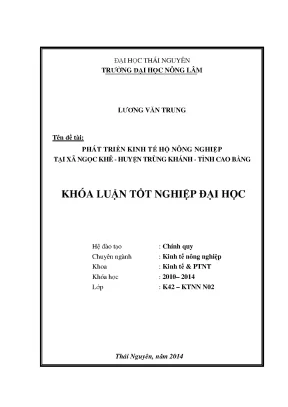 Luận văn thạc sĩ phát triển kinh tế hộ nông nghiệp tại xã ngọc khê huyện trùng khánh tỉnh cao bằng