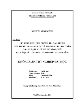 Luận văn thạc sĩ so sánh hiệu quả phòng trị cầu trùng của thuốc bio anticoc và rigecoccin ws trên gà lai f1 ri x lương phượng nuôi tại xã quyết thắng thành phố thái nguyên