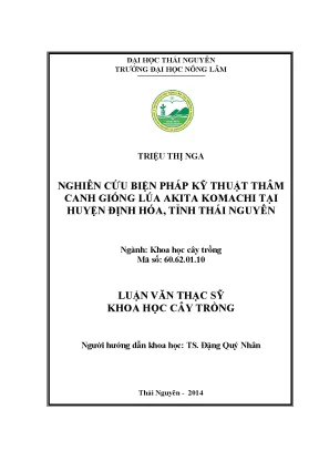 Luận văn thạc sĩ nghiên cứu biện pháp kỹ thuật thâm canh dòng lúa akita komachi tại huyện định hóa tỉnh thái nguyên