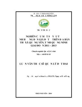 Luận văn thạc sĩ nghiên cứu một số yếu tố ảnh hưởng đến giá đất ở trên địa bàn thị xã quảng yên tỉnh quảng ninh giai đoạn 2011 2013