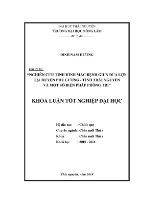 Luận văn thạc sĩ nghiên cứu tình hình mắc bệnh giun đũa lợn tại huyện phú lương tỉnh thái nguyên và một số biện pháp phòng trị