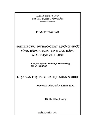 Luận văn thạc sĩ nghiên cứu dự báo chất lượng nước sông bằng giang tỉnh cao bằng giai đoạn 2011 2020