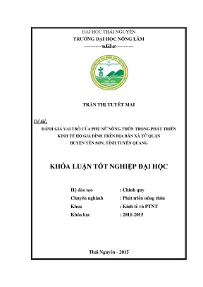 Luận văn thạc sĩ đánh giá vai trò của phụ nữ nông thôn trong phát triển kinh tế hộ gia đình trên địa bàn xã tứ quận huyện yên sơn tỉnh tuyên quang