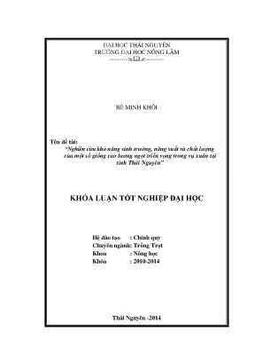 Luận văn thạc sĩ nghiên cứu khả năng sinh trưởng năng suất và chất lượng của một số giống cao lương ngọt triển vọng trong vụ xuân tại tỉnh thái nguyên