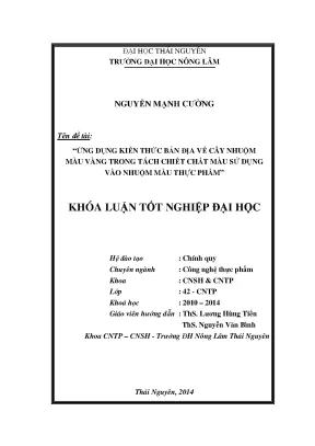 Luận văn thạc sĩ ứng dụng kiến thức bản địa về cây nhuộm màu vàng trong tách chiết chất màu sử dụng vào nhuộm màu thực phẩm
