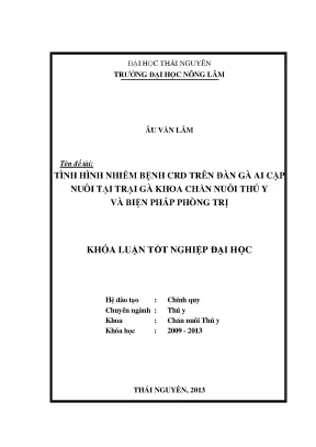 Luận văn thạc sĩ tình hình nhiễm bệnh crd trên đàn gà ai cập nuôi tại trại gà khoa chăn nuôi thú y trường đại học nông lâm thái nguyên và biện pháp phòng trị