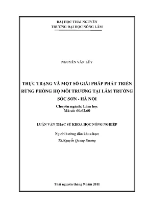 Luận văn thạc sĩ thực trạng và một số giải pháp phát triển rừng phòng hộ môi trường tại lâm trường sóc sơn hà nội
