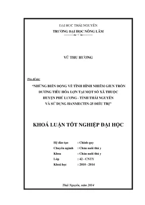 Luận văn thạc sĩ những biến động về tình hình nhiễm giun tròn đường tiêu hóa lợn tại một số xã thuộc huyện phú lương tỉnh thái nguyên và sử dụng hanmectin 25 điều trị