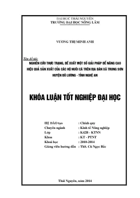 Luận văn thạc sĩ nghiên cứu thực trạng đề xuất một số giải pháp để nâng cao hiệu quả sản xuất của các hộ nuôi cá trên địa bàn xã trung sơn huyện đô lương tỉnh nghệ an