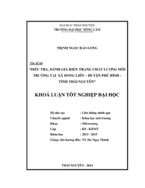 Luận văn thạc sĩ điều tra đánh giá hiện trạng chất lượng môi trường tại xã đồng liên huyện phú bình tỉnh thái nguyên