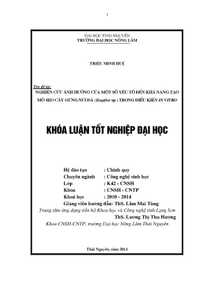 Luận văn thạc sĩ nghiên cứu ảnh hưởng của một số yếu tố đến khả năng tạo mô sẹo cây gừng núi đá zingiber sp trong điều kiện in vitro