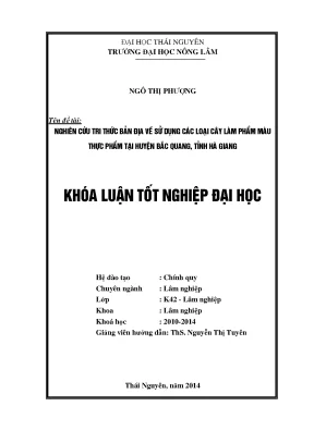 Luận văn thạc sĩ nghiên cứu tri thức bản địa về sử dụng các loại cây làm phẩm màu thực phẩm tại huyện bắc quang tỉnh hà giang