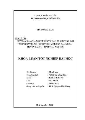 Luận văn thạc sĩ sự tham gia của người dân và các tổ chức xã hội trong xây dựng nông thôn mới ở xã bản ngoại huyện đại từ tỉnh thái nguyên
