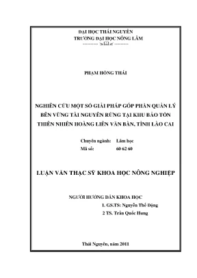 Luận văn thạc sĩ nghiên cứu một số giải pháp góp phần quản lý bền vững tài nguyên rừng tại khu bảo tồn thiên nhiên hoàng liên văn bàn tỉnh lào cai