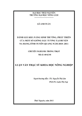 Luận văn thạc sĩ đánh giá khả năng sinh trưởng phát triển của một số giống đậu tương tại huyện na hang tỉnh tuyên quang năm 2010 2011