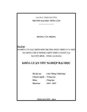 Luận văn thạc sĩ nghiên c ứu đặc điểm sinh trưởng phát triển của một số giống chè ở thời k ỳ kiến thiết cơ bản tại nguyên bình cao bằng