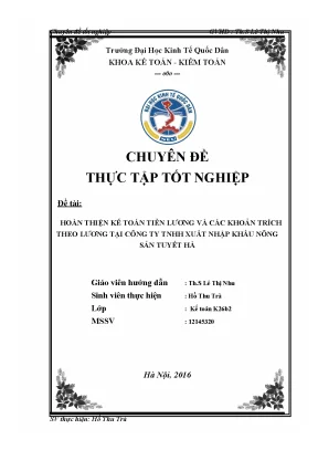 Luận văn tốt nghiệp hoàn thiện kế toán tiền lương và các khoản trích theo lương tại công ty trách nhiệm hữu hạn xuất nhập khẩu nông sản tuyết hà