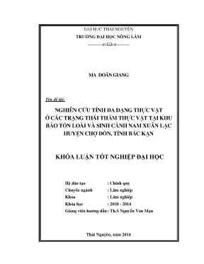 Luận văn thạc sĩ nghiên cứu tính đa dạng thực vật ở các trạng thái thảm thực vật tại kbt loài sinh cảnh nam xuân lạc huyện chợ đồn tỉnh bắc kạn