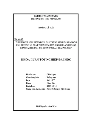 Luận văn thạc sĩ nghiên cứu ảnh hưởng của cây trồng xen đến khả năng sinh trưởng và phát triển của giống khoai lang hoàng long tại trường đại học nông lâm thái nguyên