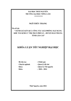 Luận văn thạc sĩ đánh giá kết quả công tác giải phóng mặt bằng khu tái định cư thị trấn phố lu huyện bảo thắng tỉnh lào cai