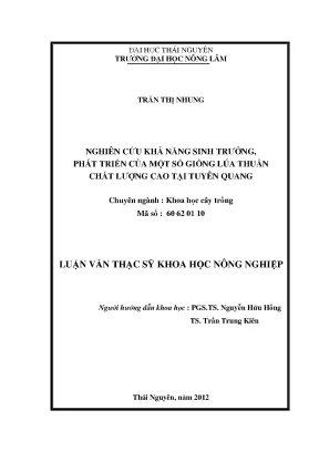 Luận văn thạc sĩ nghiên cứu khả năng sinh trưởng phát triển của một số giống lúa thuần chất lượng cao tại tuyên quang