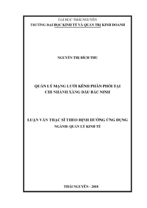Luận văn thạc sĩ quản lý mạng lưới kênh phân phối tại chi nhánh xăng dầu bắc ninh