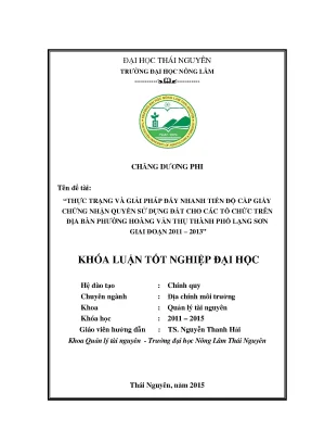 Luận văn thạc sĩ thực trạng và giải pháp đẩy nhanh tiến độ cấp giấy chứng nhận quyền sử dụng đất cho các tổ chức trên địa bàn phường hoàng văn thụ thành phố lạng sơn