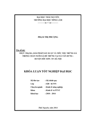 Luận văn thạc sĩ thực trạng giải pháp sản xuất và tiêu thụ trứng gà trong chăn nuôi gà đẻ trứng tại xã tân hưng huyện sóc sơn tp hà nội